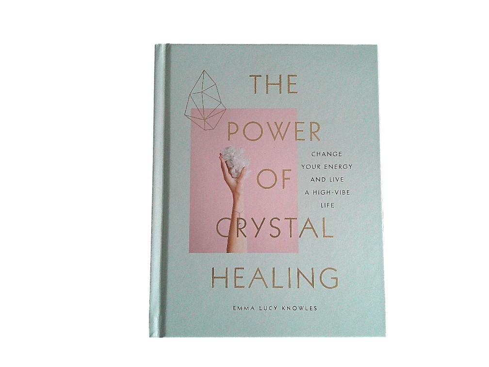 The Power of Crystal Healing, Emma Lucy Knowles - Image 3