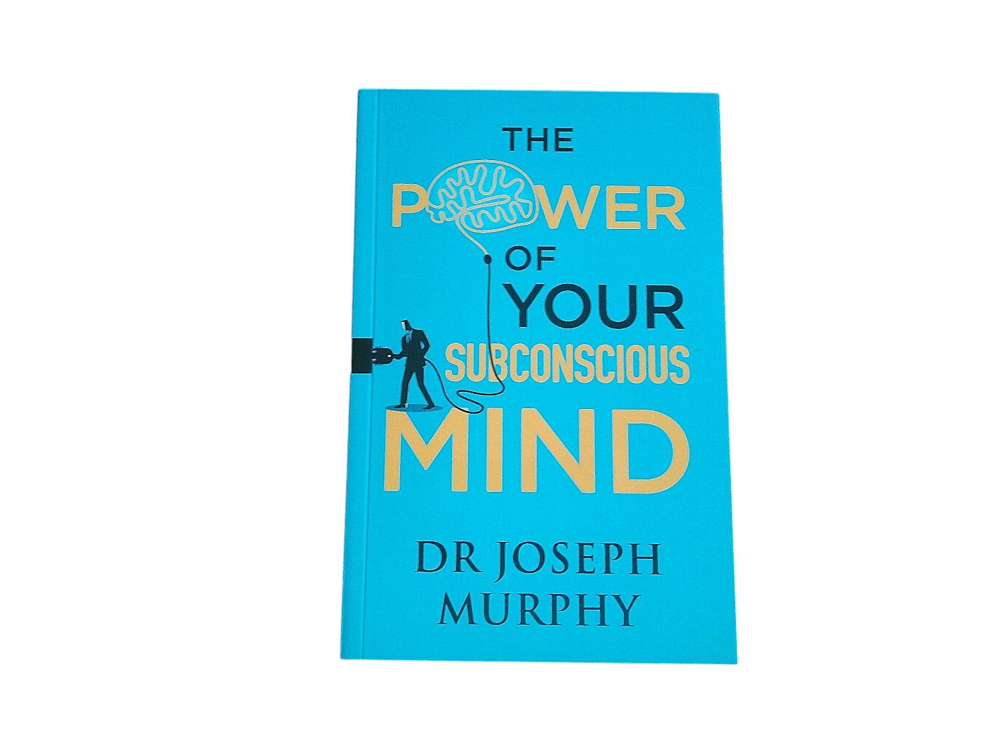 The Power of Your Subconscious Mind by Dr Joseph Murphy - Image 2